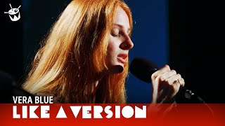 Vera Blue  Hold live for Like A Version [upl. by Annet]