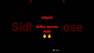 Attach song sidhu moosewala status punjabi music rap punjabisong trending newsong shortfeed [upl. by Nimzzaj826]