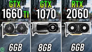 GTX 1660 Ti vs GTX 1070 vs RTX 2060  Tested in 2023 [upl. by Nowaj]