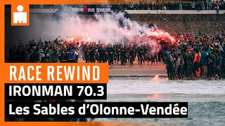 2024 IRONMAN 703 Les Sables d’OlonneVendée  Race Rewind [upl. by Filomena]