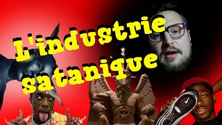 Lindustrie satanique  Documentaire [upl. by Nesyla]