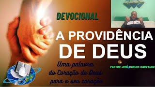 A Confiança na Providência Divina Devocional [upl. by Neitsabes708]