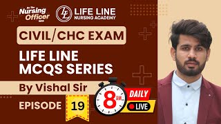 Episode  19 Life Line MCQs Series For CIVILCHC Exam  By Vishal Sir [upl. by Burk]