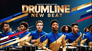 DRUMLINE A NEW BEAT [upl. by Heilman]