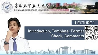 Lecture 1 Introduction Template Format Check Comments [upl. by Nelson]