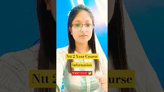 Ntt 2 Year Course Full Detailsnttshortsntt2year [upl. by Kciredec]