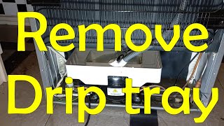 How to Remove drip tray to reach fridge condenser [upl. by Reteid]