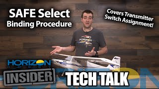 Horizon Insider Tech Talk Spektrum SAFE Select Binding Procedure [upl. by Anerbas938]