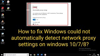 How to fix all internet proxy server error in windows 1078  Tamil  RAM Solution [upl. by Eboj]