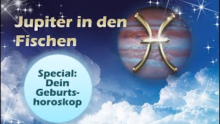 Jupiter in den Fischen  Special Geburtshoroskop  Livestream mit Gewinnspiel [upl. by Notnilk722]