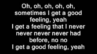 Flo Rida  Good FeelingLyrics on screen [upl. by Reinal]