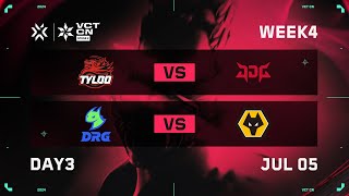 TYL vs JDG  DRG vs WOL  Week 4 Day 3  VCT CN Stage 2 [upl. by Claudette]