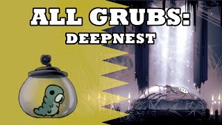 ULTIMATE Grub Guide  Deepnest【Hollow Knight】 [upl. by Yob]