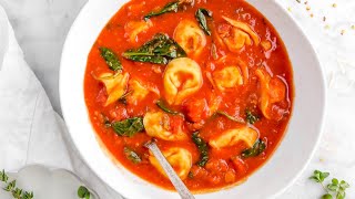 Healthy One Pot Tomato and Spinach Tortellini Soup [upl. by Ynnel]