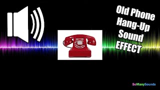 Old Phone Hang Up Sound Effect NO COPYRIGHT FREE TO USE [upl. by Netsryk469]