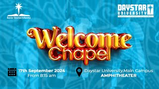 Welcome Chapel Service Week 1 [upl. by Moynahan717]