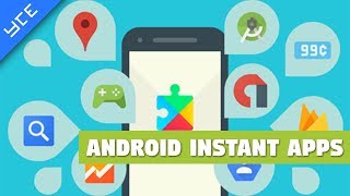 How to enable and use Android Instant Apps  Android Tutorial [upl. by Odlonra]