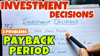 2 Payback Period  Investment Decision  Financial Management  BCOM  BBA  CMA [upl. by Ahsatsana]