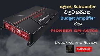 Pioneer GMA6704 Unboxing and Review in Sri Lanka [upl. by Lind]