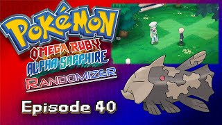 Pokémon ORAS Randomizer 40  Whats The Lore [upl. by Irep]