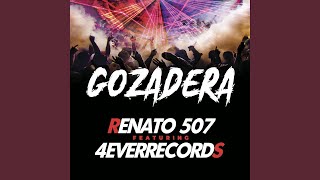 Gozadera feat 4everrecords [upl. by Marcile519]