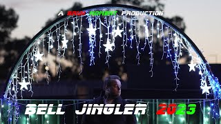 Bell Jingler 2023 [upl. by Roberta]