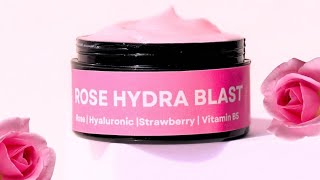 Rose Hydra Blast face moisturiser [upl. by Helman]