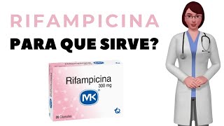 RIFAMPICINA que es y para que sirve rifampicina como tomar rifampicina 300 mg [upl. by Mahala898]