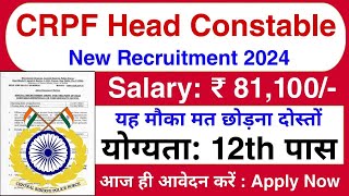 CRPF Head Constable Ministerial Recruitment 2024  CISF HCM Vacancy 2024 Syllabus  CRPF Bharti 2024 [upl. by Leuname818]