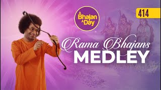 414  Rama Bhajans Medley Sri Ram Navami Special  Radio Sai Bhajans [upl. by Asim]