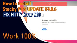 How to Fix 500 Server Error Fix HTTP Error 500 on Stocky POS Update version 406 Khmer Housewife [upl. by Cantlon]