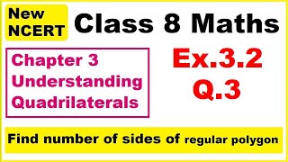 Class 8 Maths  Ex32 Q3  Chapter 3  Understanding Quadrilaterals  New NCERT [upl. by Marcelle20]