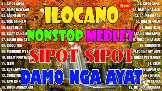 The Best Of Ilocano Songs 2024 💝💝 Ilocano Love Songs Medley Nonstop ilocano [upl. by Yanarp]