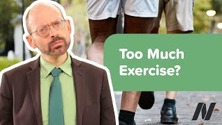 How Much Exercise Is Too Much [upl. by Eeldivad]