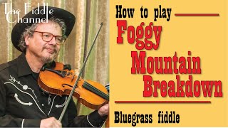 Foggy Mountain Breakdown fiddle lesson [upl. by Dom]