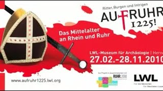 Trailer zu Aufruhr 1225  MittelalterAusstellung LWLMuseum für Archäologie Herne Ruhrgebiet [upl. by Beebe]