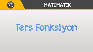 Ters Fonksiyon [upl. by Eberta]