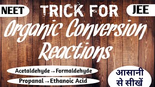 Trick For Organic Conversions  Organic Conversion Tricks  Organic Conversion Reactions Class 12 [upl. by Hendrickson]