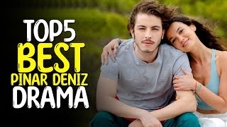 Top 5 Best Pinar Deniz Drama Series That You Must Watch in 2022 [upl. by Rooke]