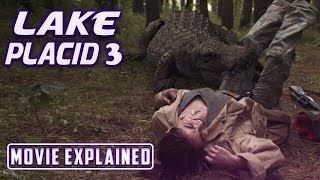 Lake Placid 3 2010 Movie Explained in Hindi Urdu  Crocodile Movie [upl. by Nelehyram]