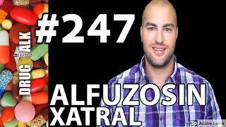 ALFUZOSIN XATRAL  PHARMACIST REVIEW  247 [upl. by Barnaba]