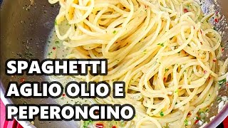 Spaghetti Aglio Olio e Peperoncino  A famous Italian Pasta Dish You Must Try [upl. by Ocire983]