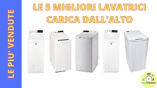 5 migliori lavatrici carica dallalto più vendute su Amazon [upl. by Smeaj]