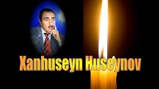 Xanhuseyn Huseynov Sen samsan eger [upl. by Benyamin]