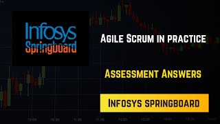 Infosys springboard  Agile Scrum in practice  Selfassessment Answers [upl. by Ahsimrac]