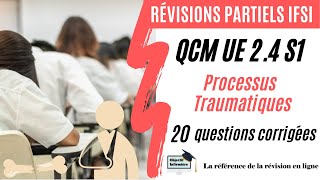 QCM UE 24 S1  Processus traumatiques Révisions partiels [upl. by Walke501]