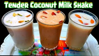 Tender Coconut Milk Shake Recipes in Tamil  இளநீர் மில்க் ஷேக்  Karukku Milk Shake  Elaneer Shake [upl. by Madson]