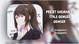 PRESET AM UKURAN 11 STYLE GEMSER GEMSER ANIME  DJ OLD MENGKANE 🗿 [upl. by Chane]