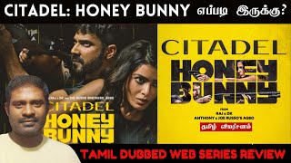 Citadel Honey Bunny Review in Tamil  Citadel Honey Bunny Webseries Review in Tamil  Prime [upl. by Hofmann]