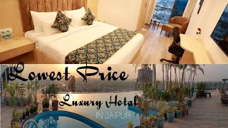 Best Budget Luxury Hotal In Jaipur  Lowest Price  Rooftop Swimming Pool… [upl. by Ermengarde52]